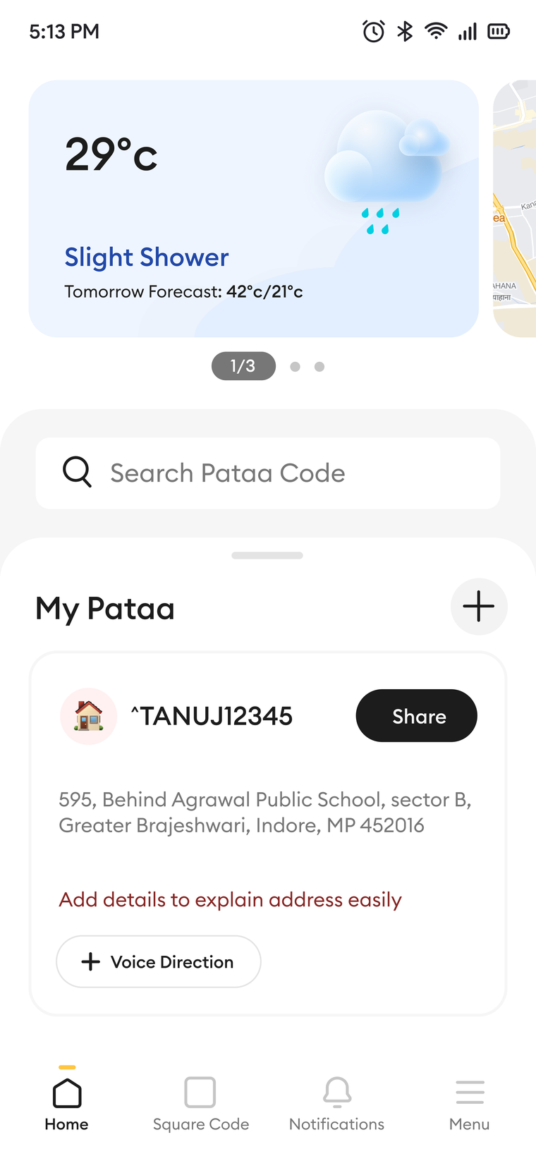 The Pataa home with a weather card showing the temperature and a forecast tied to the saved address.